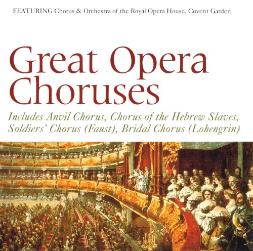 Great Opera Choruses