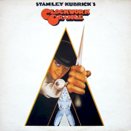Stanley Kubrick’s Clockwork Orange