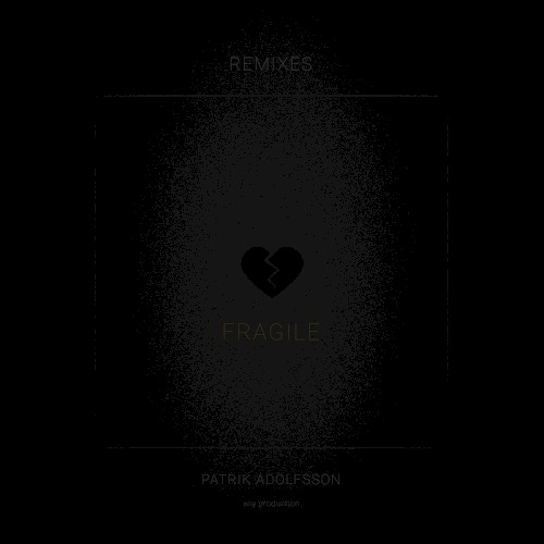 Fragile (Remixes)