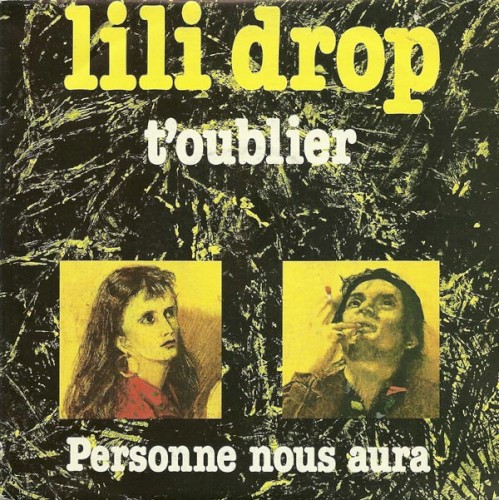 T'oublier / Personne nous aura