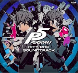 Persona 5 ~ City Pop Soundtrack