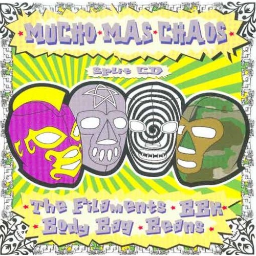 Mucho Mas Chaos: Split CD