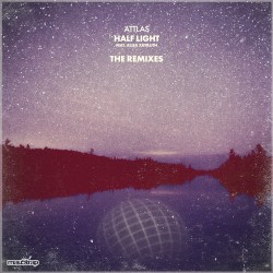 Half Light: The Remixes