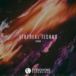 Ethereal Techno #009
