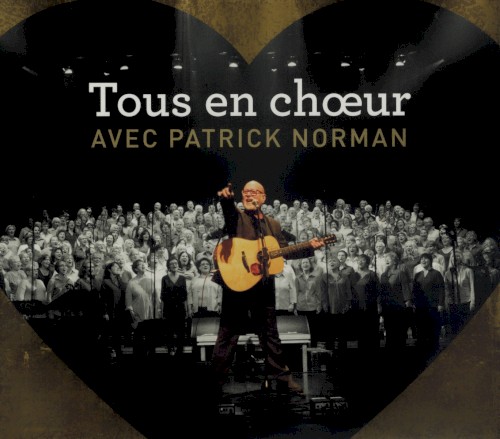 Tous en choeur avec Patrick Norman