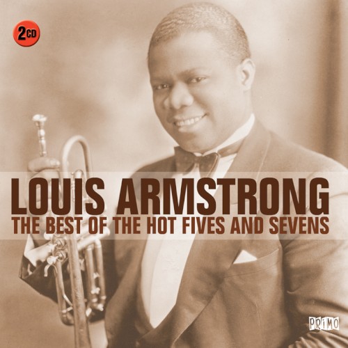The Best of the Hot Fives and Sevens