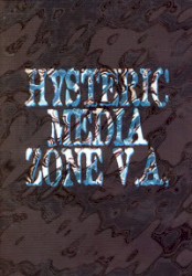 HYSTERIC MEDIA ZONE 6