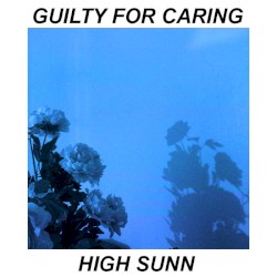 GUILTY FOR CARING