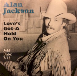 Love's Got a Hold on You