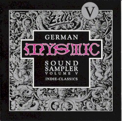 German Mystic Sound Sampler, Volume V: Indie-Classics