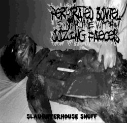 Slaughterhouse Snuff