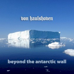 Beyond the Antarctic wall