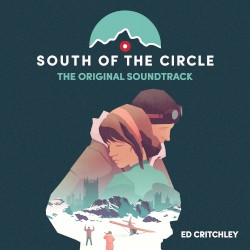South of the Circle (Original Game Soundtrack)