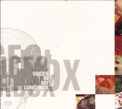 Voices in My Lunchbox