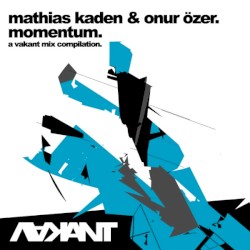 Momentum A Vakant Mix Compilation