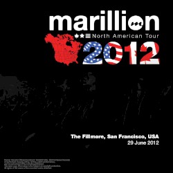 North American Tour 2012: The Fillmore, San Francisco, USA, 29 June 2012