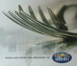KFOG: Live From the Archives 13