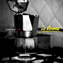 Między Nami Cafe: In Roma