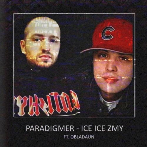 ICE ICE ZMY