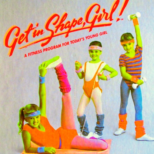 Get in shape Girl!