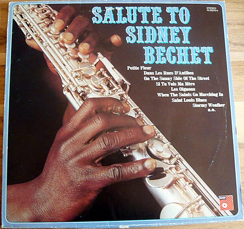 Salute to Sidney Bechet