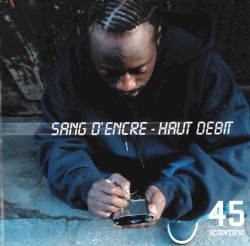 Sang d’Encre - Haut Débit
