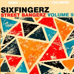 Street Bangerz Volume 9