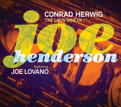 The Latin Side of Joe Henderson