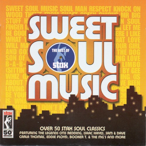 Sweet Soul Music: The Best of Stax