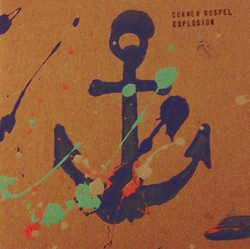 Corner Gospel Explosion EP