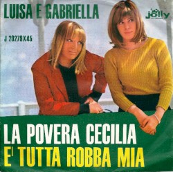 La povera Cecilia / È tutta robba mia