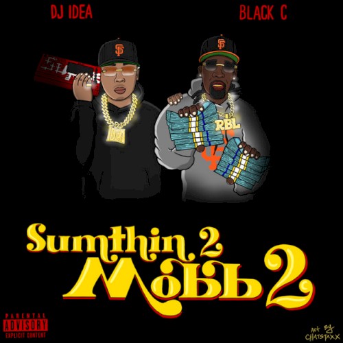Sumthin 2 Mobb 2