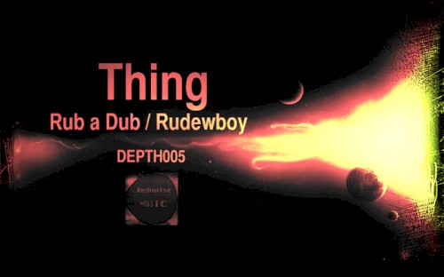 Rub a Dub / Rudebwoy