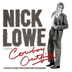 Nick Lowe and His Cowboy Outfit