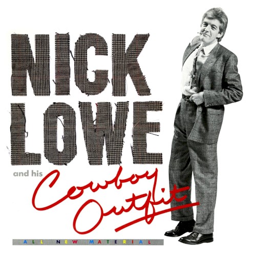 Nick Lowe and His Cowboy Outfit