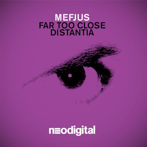 Far Too Close / Distantia