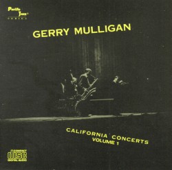 California Concerts, Volume 1