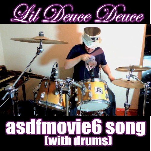 asdfmovie6 song (with drums)