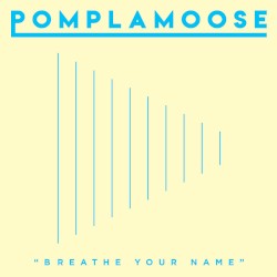 Breathe Your Name