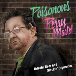Drinkin' Beer and Smokin' Cigarettes