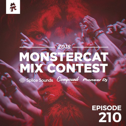 2018-08-08: 210 – Monstercat: Call of the Wild (MMC18 – Week 4)