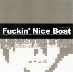 Fuckin' Nice Boat