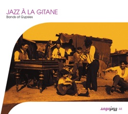 JAZZ À LA GITANE ! - Bands of Gypsies