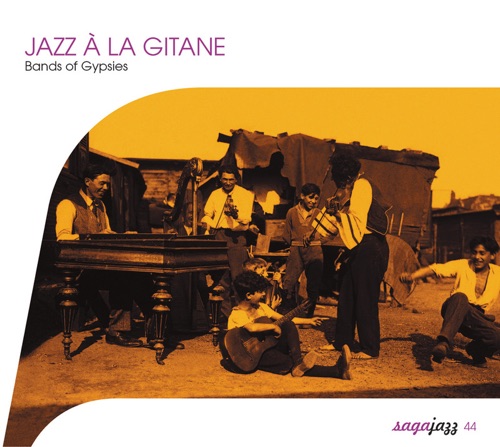 JAZZ À LA GITANE ! - Bands of Gypsies