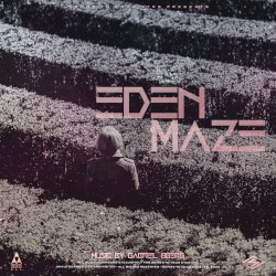 Eden Maze: Cinematic Ambient Post Rock