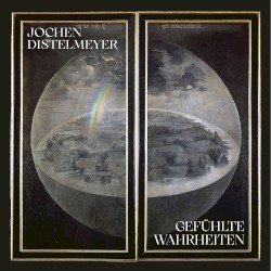 Gefühlte Wahrheiten