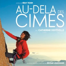 Au-Delà des Cimes (Original Motion Picture Soundtrack)