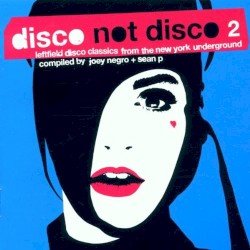 Disco Not Disco 2