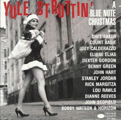Yule Struttin': A Blue Note Christmas