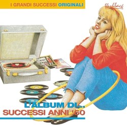 L’album di… Successi anni ’60